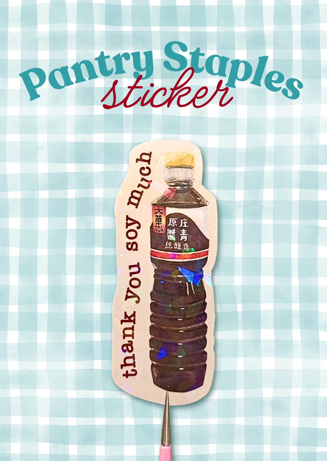 Thank You Soy Much Sticker